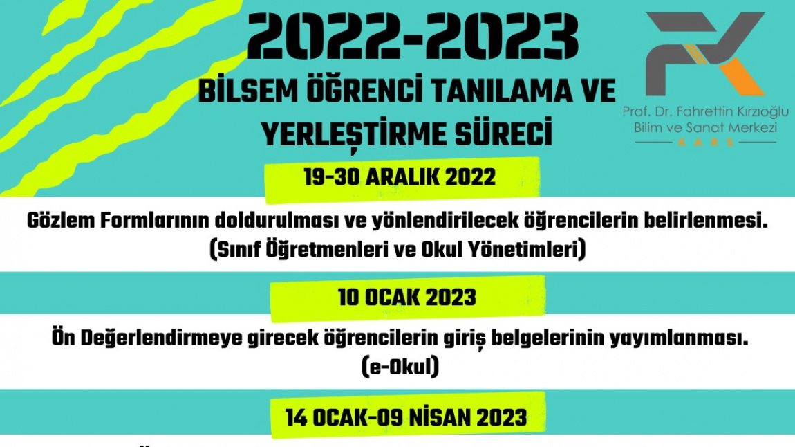2022-2023 Eğt. Öğr. Yılı BİLSEM Öğrenci Tanılama ve Yerleştirme Kılavuzu yayımlanmıştır. 